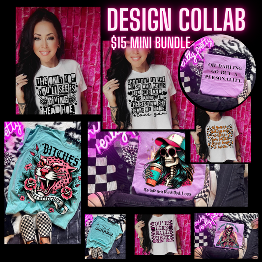 Design Collab with Lyttle Design CO- snarky Baddie MINI Bundle- 11 designs! PNG Download